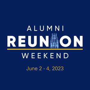 Alumni Reunion Weekend 2023