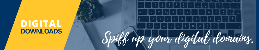 Digital Downloads: Spiff up your digital domains