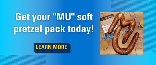 Get your MU soft pretzel pack today